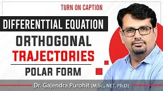 Orthogonal Trajectories - Polar Form | Differential Equation