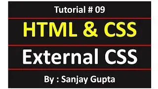 09 HTML How to Apply External CSS in HTML Code