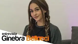 Ginebra Bellucci - Interview | La Gaceta Uncut