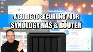 A Guide to Securing Your Synology NAS and Home Router, a Checklist with Eddie the Web Guy