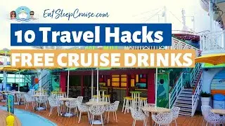 How to Get FREE CRUISE DRINKS in 2020!