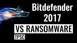 Bitdefender Ransomware Protection vs Threats