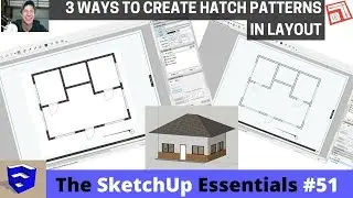 Creating Hatching in Layout from your SketchUp Model - The SketchUp Essentials #51