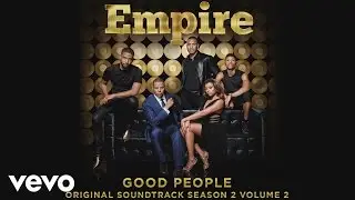 Empire Cast - Good People (Audio) ft. Jussie Smollett, Yazz