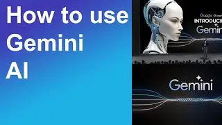 How to use Gemini AI