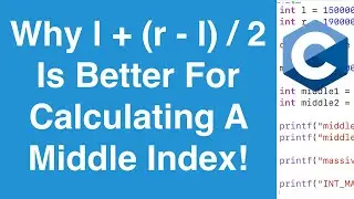 Find Middle Index Without Integer Overflow | C Programming Tutorial