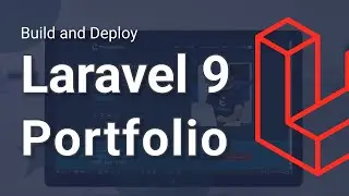 Build and Deploy Laravel 9 Portfolio - For Beginners