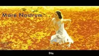 Mare Nostrum -  Düş [ O da Beni Seviyor Film Müzikleri © 2001 Kalan Müzik ]