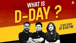 What is D-Day? 🤔 Wait is Over | 11 Sep At 8:00 PM