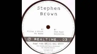 Stephen Brown - Keynotes (Barebumtig E.P.)