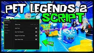 UPDATED | Pet Legends 2 Script [2023] Very OP