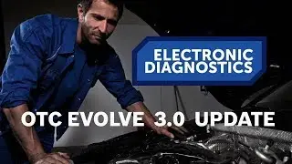 New diagnostic software for OTC Evolve – Bravo 3.0.0.13