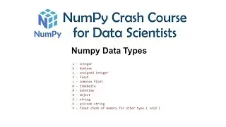 3 Numpy Data Types - Numpy Crash Course for Data Science | Numpy for Machine Learning