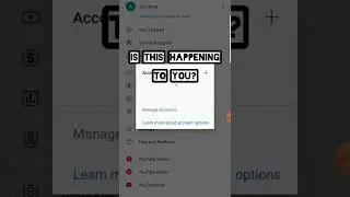 #shorts youtube channels not showing/ error fetching channel list for account tap to try again