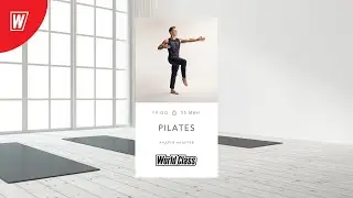 PILATES с Андреем Андреевым | 18 июля 2024 | Онлайн World Class