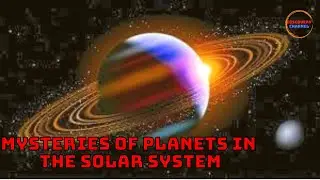 Discover the mysteries of the planets in the solar system