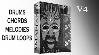 🔥[FREE] Amapiano DRUMKIT 2021 V4🎹🎶[ melodies/chords/drum loops/drums/vox] [with key & BPM]