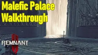Remnant 2 malefic palace guide / walkthrough 100% and mask card game puzzle
