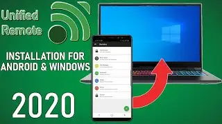 Unified Remote Installation Guide on Android and Windows 2020