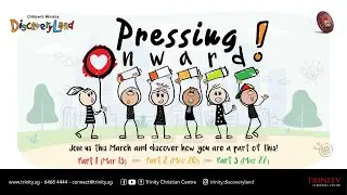 Pressing Onward Part 1