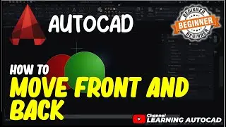 AutoCAD How To Move Front And Back