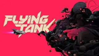 Интересная Новинка! _ Flying Tank