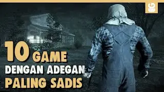 Sangat Mengerikan!! INILAH 10 GAME DENGAN ADEGAN PALING SADIS