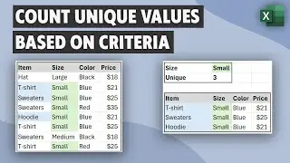 How to count unique values with criteria in Excel - Count unique items based on condition