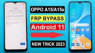 OPPO A15/A15s FRP Bypass | OPPO A15/A15s Google Lock Bypass | OPPO A15/A15s FRP Unlock |