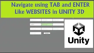 Unity 3D UI || Implementing Website-Style Tab Selections for Seamless UI Input Fields Navigation