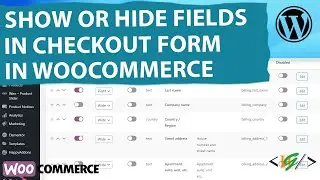 How to Show or Hide Checkout Fields using Plugin in WooCommerce WordPress