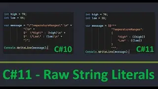 C#11 - Raw String Literals