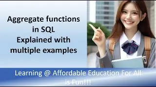 SQL Tutorials - Aggregate functions - sum(), count(), min(), max(), average() in SQL