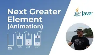 Next Greater Element | Animation | Coding Interview