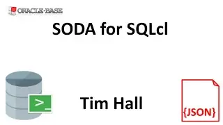 Simple Oracle Document Access (SODA) for SQLcl