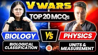 Physics Vs Biology | CBSE Class 11 Top 20 MCQs | Units & Measurement Vs Biological Classification