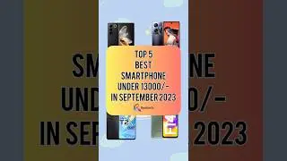 TOP 5 Best Smartphone Under 13000/- In September 2023 | Realtech