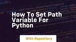 how to set path variable for python