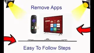 How To Remove App From Roku TV