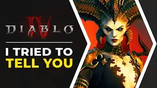 Diablo 4 - I Tried To Tell You