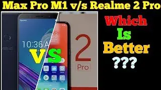 Realme 2 Pro Vs Asus Zenfone max Pro M1 | Full Comparison 🔥🔥