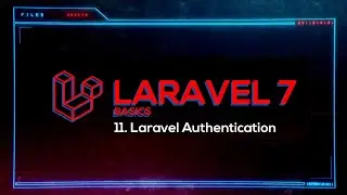 11 - Laravel Basics - Authentication