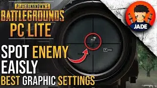 Best Graphic Settings to Spot Enemies Easily in PUBG PC Lite 🔥🔥