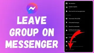 How to Leave a Group on Messenger 2024 | Group Leave on Messenger