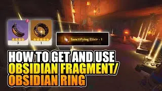 How To Get And Use Obsidian Fragment Or Obsidian Ring Location Genshin Impact 5.0