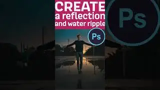 Rippled reflections in photoshop 
