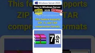 Improved File Compression in Windows Server 2025 #WindowsServer2025 #FileCompression t