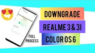 Realme 3 & 3i downgrade | step by step | RealmeUi to coloros6 |