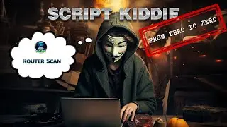 Script kiddie. #routerscan - автоматичний злам роутерів та камер. Навчальний курс для початківців