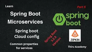 Spring boot microservices project | Cloud Config server | part 5| Thiru Academy